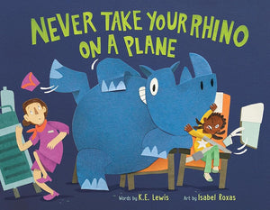 Never Take Your Rhino on a Plane cover image