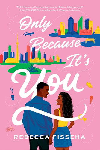 Only Because It's You: A Novel cover image