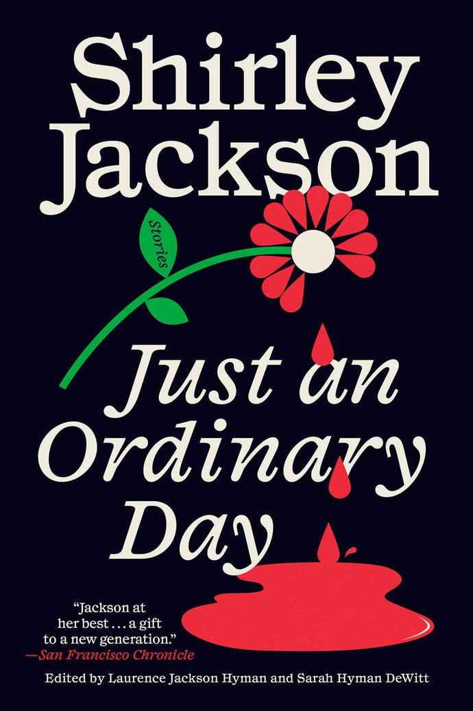 Just an Ordinary Day: Stories by Jackson