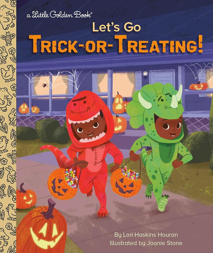 Let's Go Trick-or-Treating!: A Halloween Book for Kids and Toddlers (Little Golden Book) cover image
