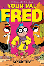Your Pal Fred: A Graphic Novel cover image