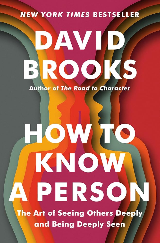 How to Know a Person: The Art of Seeing Others Deeply and Being Deeply Seen cover image