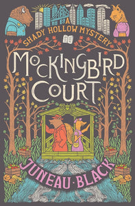 Mockingbird Court: A Shady Hollow Mystery cover image