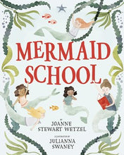 Mermaid School by Stewart Wetzel
