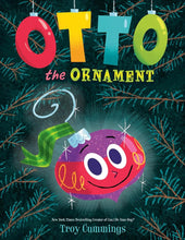 Otto the Ornament: A Christmas Book for Kids cover image