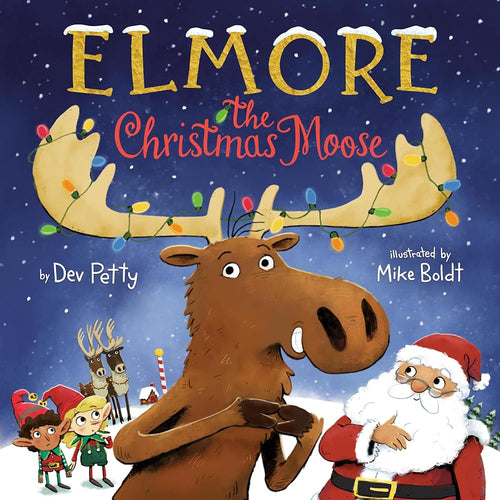 Elmore the Christmas Moose (Elmore the Moose) cover image