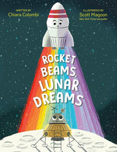 Rocket Beams, Lunar Dreams (The Rocket Ship Series) cover image