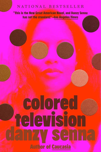 Colored Television (A GMA Book Club Pick): A Novel cover image
