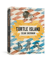 Turtle Island: Foods and Traditions of the Indigenous Peoples of North America cover image