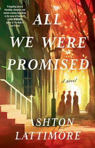 All We Were Promised: A Novel cover image