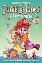 Junie B. Jones and Her Big Fat Mouth: The Graphic Novel (Junie B. Jones Graphic Novels) cover image