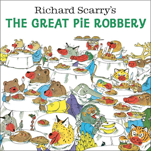 Richard Scarry's The Great Pie Robbery cover image