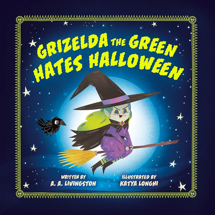 Grizelda the Green Hates Halloween cover image