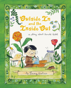 Outside In and the Inside Out: A Story About Arnold Lobel cover image
