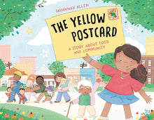The Yellow Postcard: A Story About Food and Community cover image