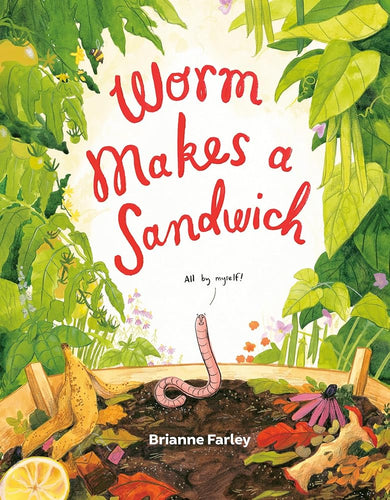 Worm Makes a Sandwich cover image