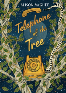 Telephone of the Tree cover image