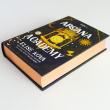 Arcana Academy (Arcana Academy, #1) by Kova (7/22/25)