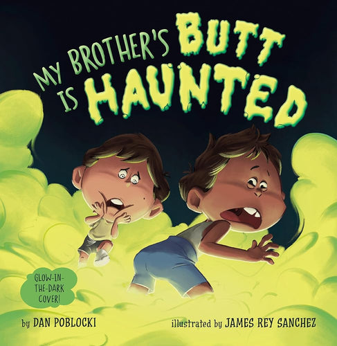 My Brother's Butt Is Haunted cover image