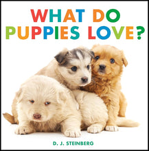 What Do Puppies Love? cover image