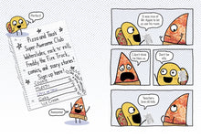 Pizza and Taco: Coolest Club Ever!: (A Graphic Novel) by Shaskan