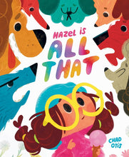 Hazel Is All That cover image