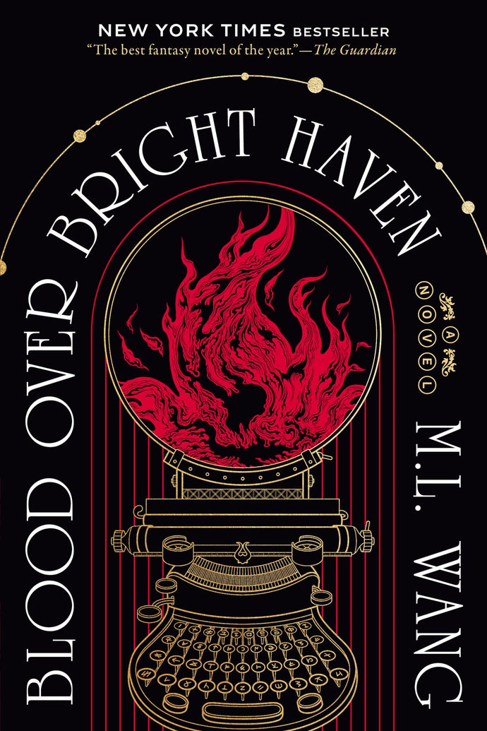 Blood Over Bright Haven by Wang