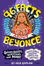 96 Facts About Beyoncé: Quizzes, Quotes, Questions, and More! With Bonus Journal Pages for Writing! cover image