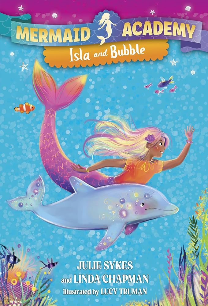 Mermaid Academy #1: Isla and Bubble cover image