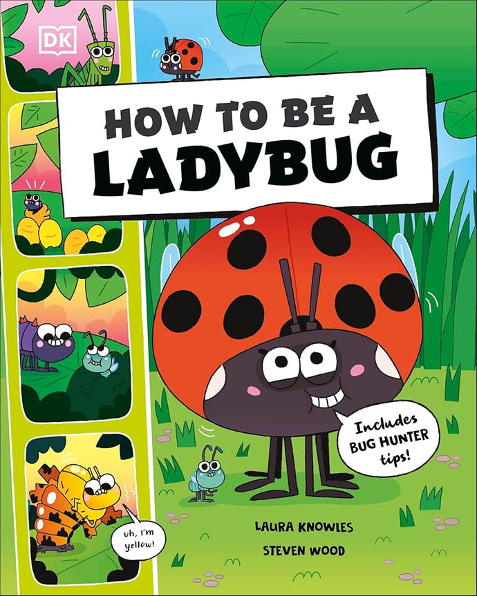 How to Be a Ladybug (How to Be a Bug) cover image