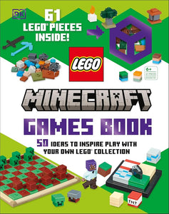LEGO Minecraft Games Book: 50 Fun Ideas to Inspire Play with Your LEGO Collection! cover image