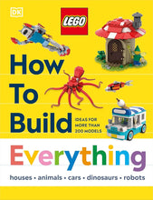 LEGO How to Build Everything! (How to Build LEGO) cover image