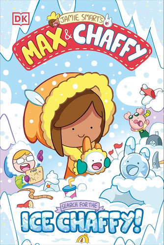 Max and Chaffy: Search for the Ice Chaffy cover image