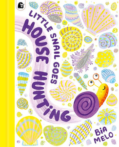 Little Snail Goes House Hunting cover image