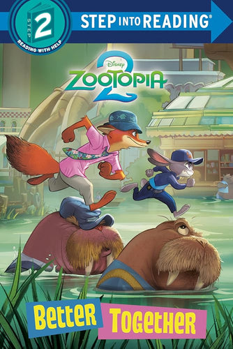 Better Together (Disney Zootopia 2) (Step into Reading) cover image