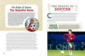 The Totally Awesome World of Cristiano Ronaldo: Learn All There Is to Know about Your Favorite Soccer Legend by Fischer