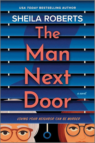 The Man Next Door: A Novel cover image