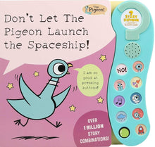 Don't Let The Pigeon Launch the Spaceship!: A Sound Book (10-Button Sound Books) cover image