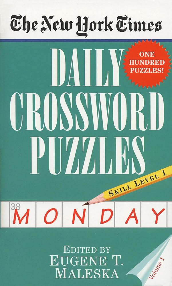 The New York Times Daily Crossword Puzzles (Monday), Volume I cover image