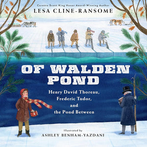 Of Walden Pond: Henry David Thoreau, Frederic Tudor, and the Pond Between cover image