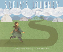 Sofia's Journey: A Migration Story cover image