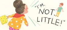 Not Little by Myers & Yum
