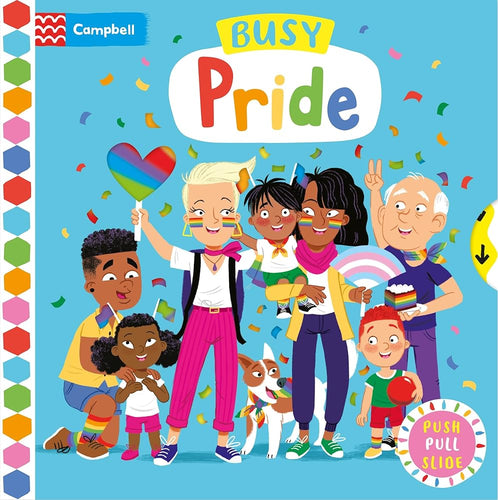 Busy Pride: Push, Pull Slide (Busy Books) cover image