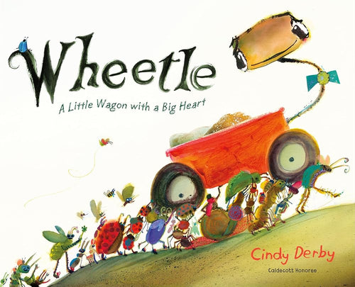 Wheetle: A Little Wagon with a Big Heart cover image