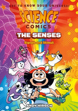 Science Comics: The Senses: Signals and Stimuli By Hirsch