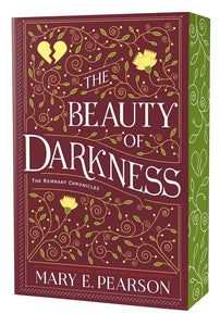 The Beauty of Darkness: The Remnant Chronicles, Book Three (The Remnant Chronicles, 3) cover image