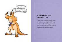 Animals Are A-holes: Meet the Biggest Jerks of the Animal Kingdom by Wallace & James