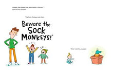 Beware the Sock Monkeys! By Stutzman