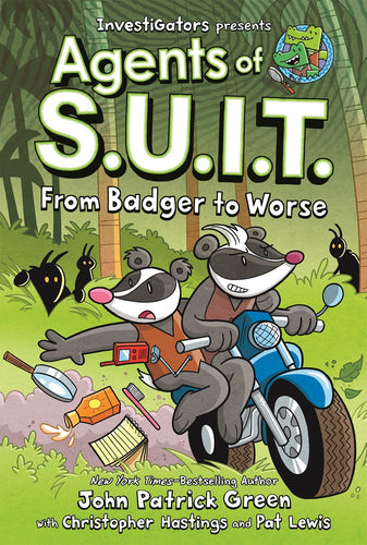 Investigators: Agents of S.U.I.T.: From Badger to Worse by Green