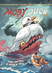 Cryptid Kids: Moby Duck: A Graphic Novel (Cryptid Kids, 2) cover image